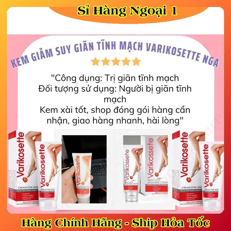 [DATE MỚI] Kem Giãn Tĩnh Mạch VARIKOSETTE Nga Cải Thiện Lưu Thông Máu Giữ Lại Vẻ Đẹp Cho Đôi Chân