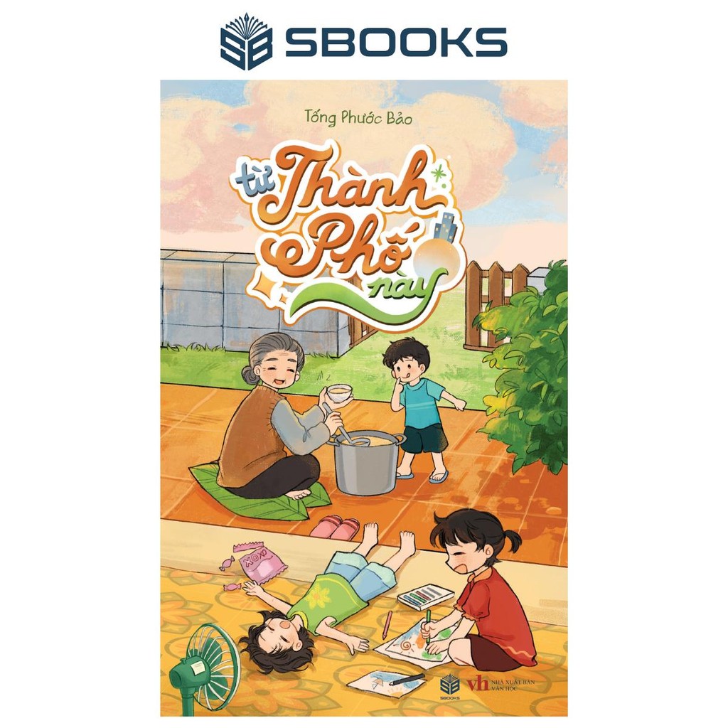 Sách - Từ Thành Phố Này - SBOOKS