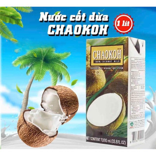 Nước Cốt Dừa Thái Lan Chaokoh 1L Hương Vị Đậm Đà,Bí Quyết Món Ăn Thơm Ngon