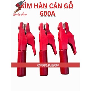 Kìm hàn que - Kẹp hàn cán gỗ cao cấp 600A lõi đồng