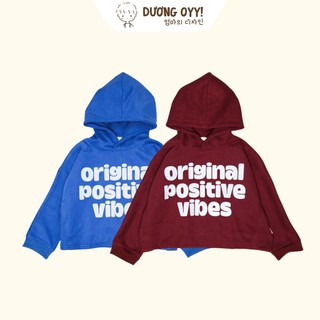 Áo hoodie nỉ trẻ em POSITIVE VIBE size 12-38kg style Hàn Quốc | Dương Oyy 011224198