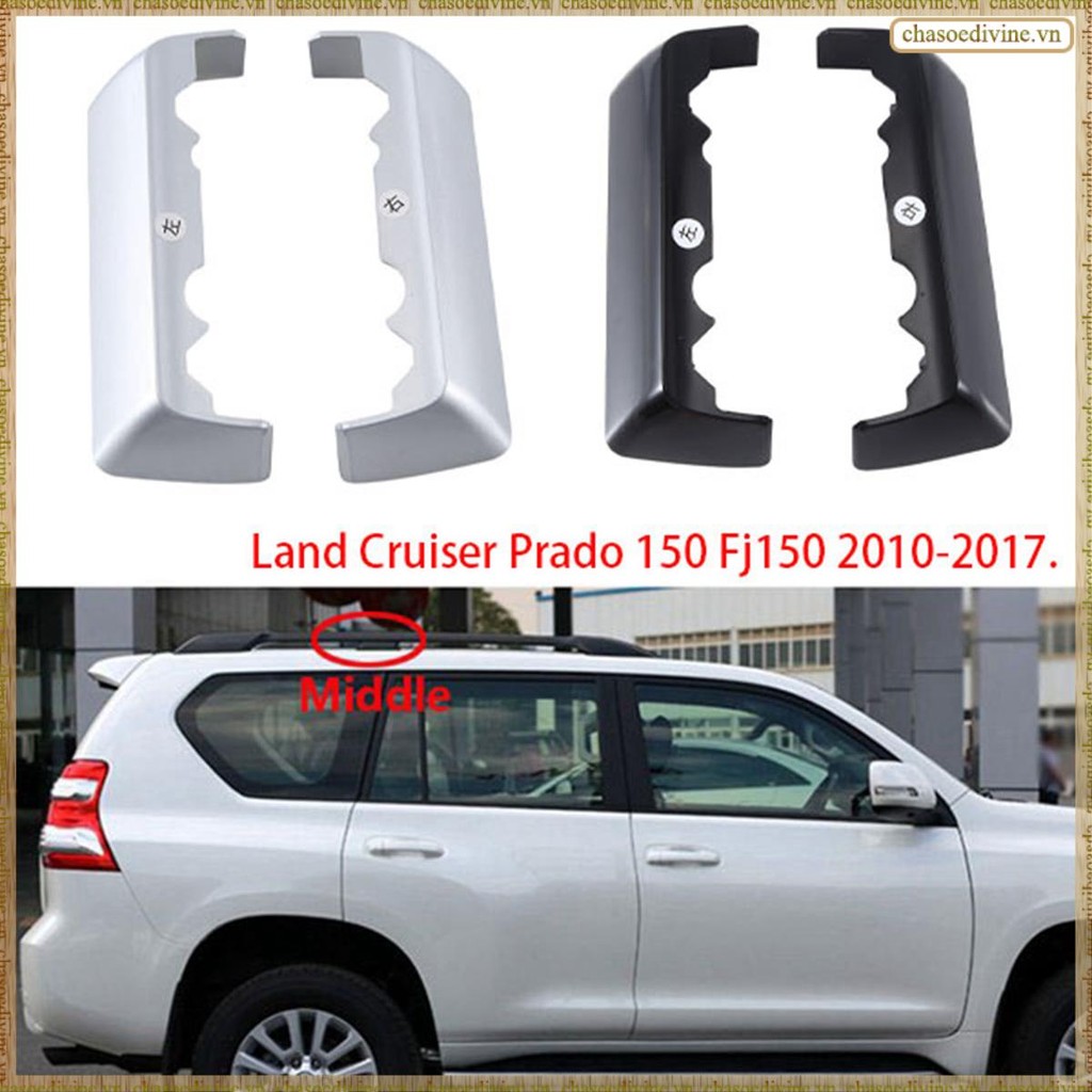 [K O G X] Dành Cho Land Cruiser Prado 150 Fj150 2010-2017 Mái Giữa Giá Hành Lý Vỏ Bảo Vệ Mái Giá Nắp Đường Sắt Cuối Vỏ, B