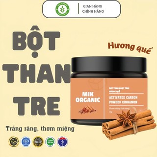 Bột Than hoạt tính trắng răng hương quế MIK ORGANIC (50g) ngừa sâu răng,hôi miệng, phục hồi men răng
