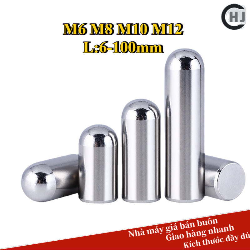 Chốt Pin, chốt định vị tròn inox 304 M6 / m8 / m10 M12 [HJC-WDY-w ...