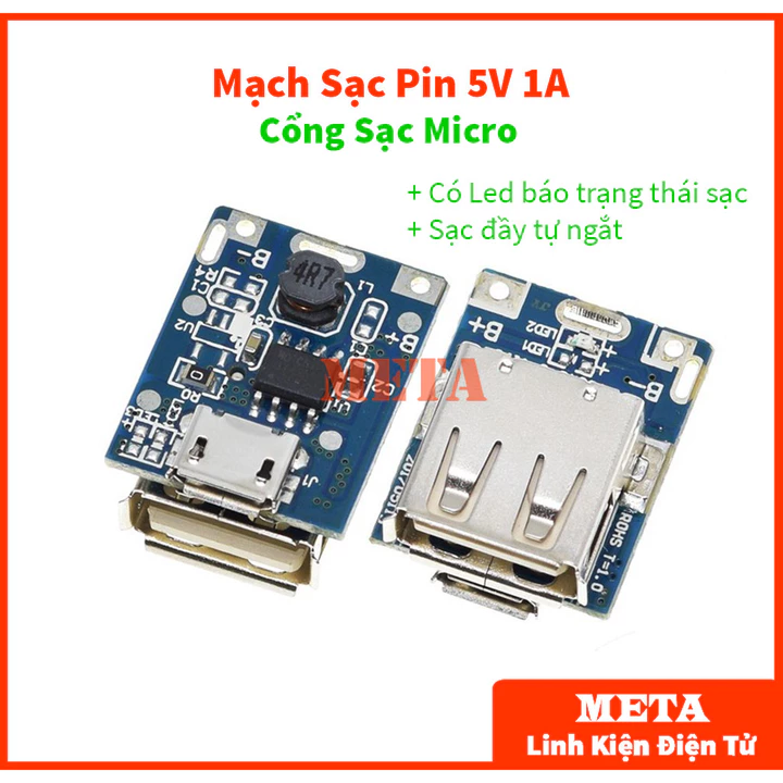 Mạch sạc pin 5V 1A Cổng sạc Micro, mạch sạc pin dự phòng 5V, chế sạc dự phòng - Có Led báo trạng thái, sạc đầy tự ngắt
