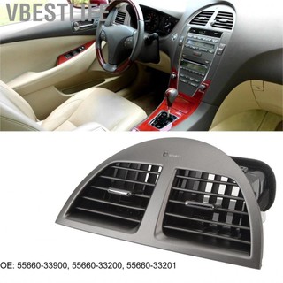 VBESTLIFE Bảng điều khiển trung tâm có độ bền cao Dash AC Air Vent Thông gió tốt hơn Tiêu chuẩn OEM 55660‑33900 cho ES350 2007 đến 2009