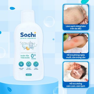 Nước Tắm Thảo Dược SACHI Dịu Mát Da ,Ngừa Rôm Sảy, Hỗ Trợ Ngăn Cảm Cúm, Cảm Lạnh Cho Bé Lọ 250ml / 500ml