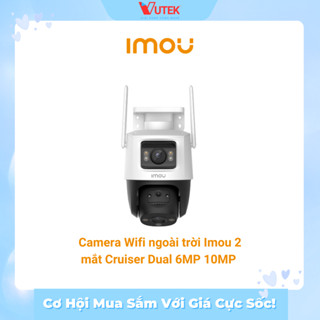 Camera Wifi Ngo I Tr I Imou M T Cruiser Dual Mp Xoay Ph T