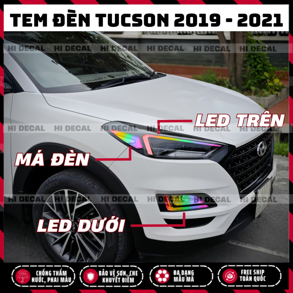 Tem dán đèn Tucson 2019 - 2021, Tem trang trí cao cấp chống thấm nước, chống bay màu, chịu nhiệt tốt