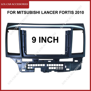 9 Inch Fascia Cho MITSUBISHI LANCER Fortis 2010 Đài Phát Thanh Ô Tô Stereo GPS MP5 Android Player 2 Din Đầu Đơn Vị Bảng Điều Khiển Khung Dash