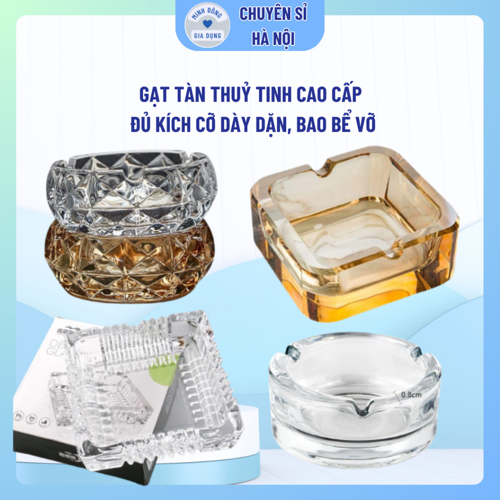 Gạt tàn thuỷ tinh cao cấp đủ kích cỡ