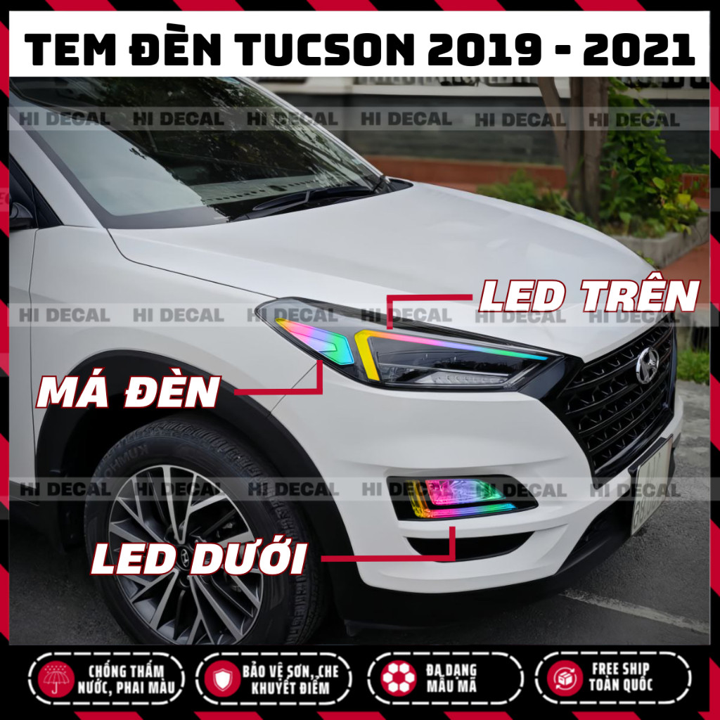 Tem dán đèn Tucson 2019 - 2021, Tem trang trí cao cấp chống thấm nước, chống bay màu, chịu nhiệt tốt