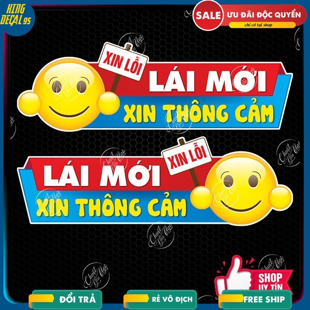 Combo 2 tem decal xin lỗi LÁI MỚI MẶT CƯỜI thông cảm sticker chống nước ...