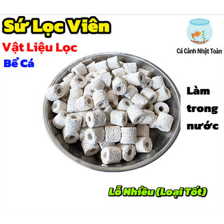 Sứ Lọc Viên (Loại Tốt) Vật Liệu Lọc Cho Bể Cá Cảnh Giúp Làm Trong Nước