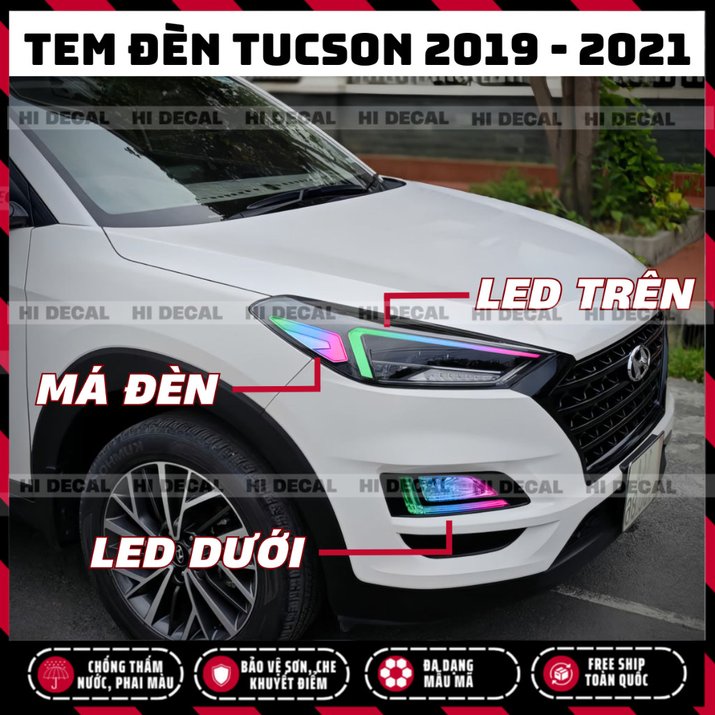 Tem dán đèn Tucson 2019 - 2021, Tem trang trí cao cấp chống thấm nước, chống bay màu, chịu nhiệt tốt