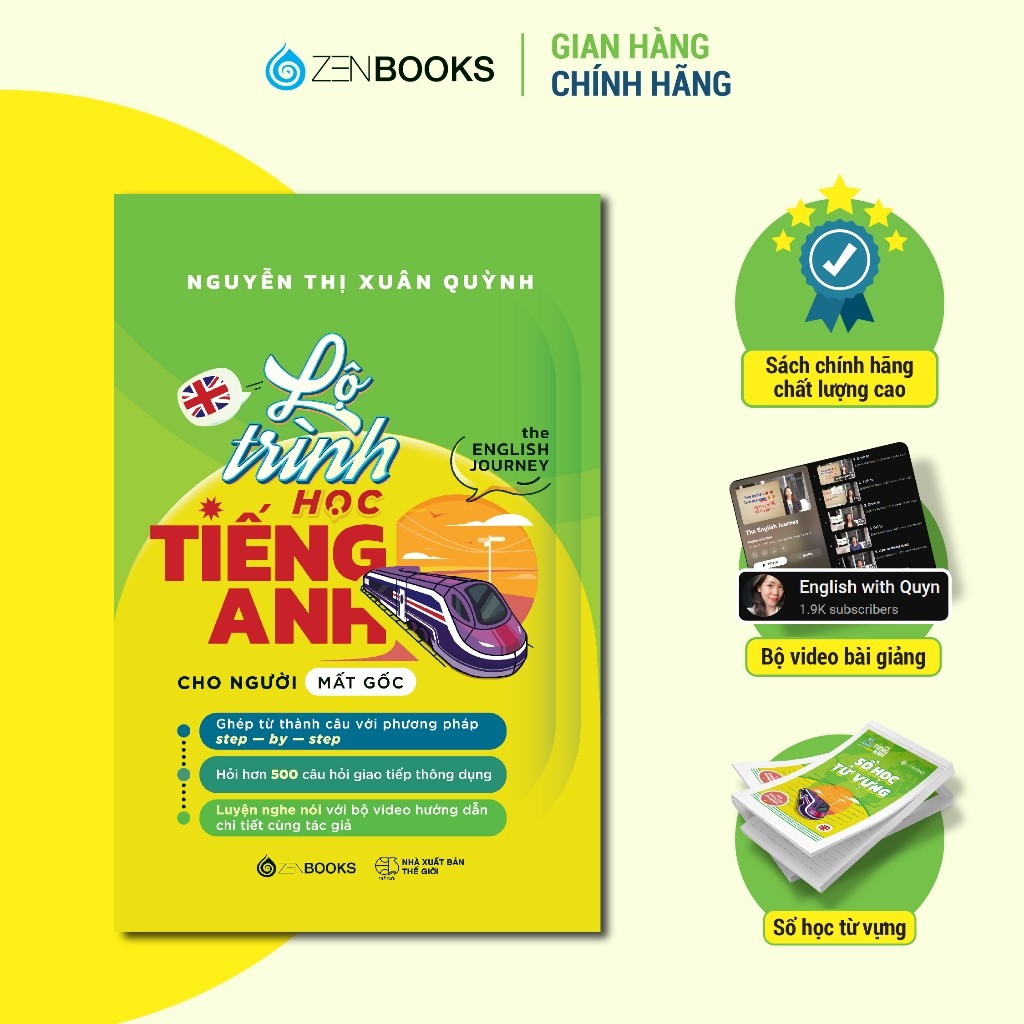 Ảnh Sách - Lộ Trình Học Tiếng Anh Cho Người Mất Gốc (The English Journey) - Nguyễn Thị Xuân Quỳnh - Zenbooks 1
