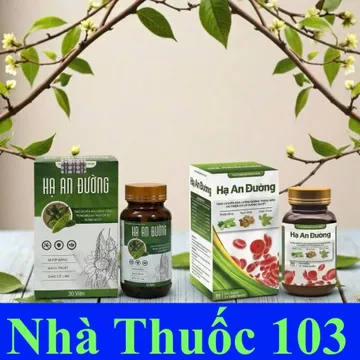 [HẾT TIỂU ĐƯỜNG] Viên uống tiểu đường Hạ An Đường hỗ trợ chuyển hoá đường huyết & ổn định đường trong máu