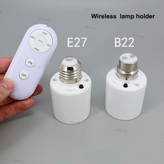 E27 hoặc B22 Điều Khiển Từ Xa Bóng Đèn Đế Ổ Cắm Hẹn Giờ Thông Minh Công Tắc Không Dây 8m Giá Đỡ Đèn AC 110V 220V BẬT Tắt 17VN1