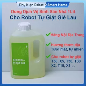 Dung Dịch Lau Sàn Cao Cấp Cho Robot Tự Giặt Giẻ T50, X5, T30, T20, X2, T10, X1, N9+, Nội Địa Trung 1 Lít, Hương Thơm Dịu
