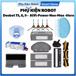 Phụ kiện robot hút bụi Deebot T5, 8, 9 - AiVi-Power-Neo-Max -Hero: Chổi chính phụKhăn lau, Lọc hepa