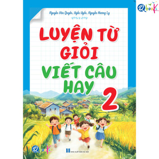 Sách - Luyện Từ Giỏi - Viết Câu Hay - Lớp 1 Đến 4