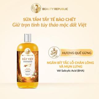 [V] Sữa tắm tẩy tế bào chết Việt giảm nhờn & mụn lưng với BHA Beauty Republic Đất Việt 500ml
