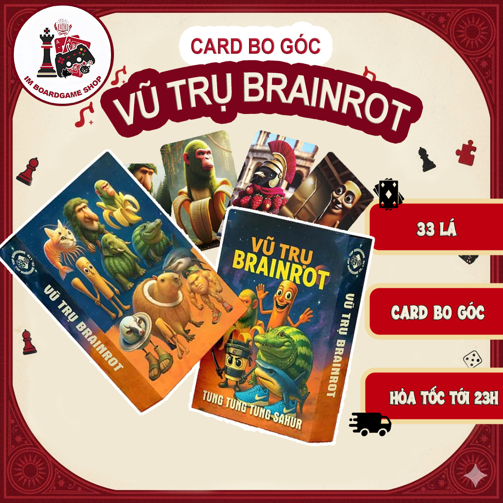[BRAINROT] Bộ Bài Vũ trụ Brainrot 33 lá Bộ Bài Thối Não Siêu Hài Hước ...