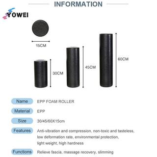 YOWEI Yoga Foam Roller 3 Kích cỡ 30/45/60cm - Thiết bị массage và tập luyện