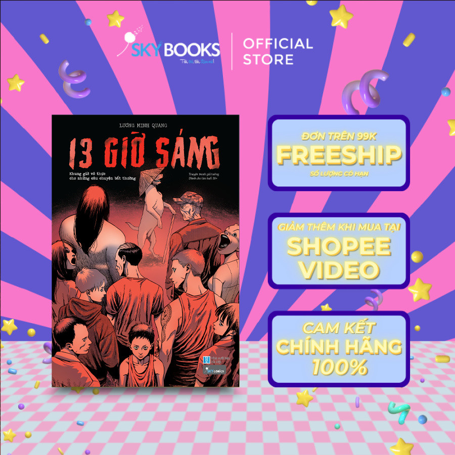 Sách - 13 Giờ Sáng - Khung Giờ Vô Thực Cho Những Câu Chuyện Bất Thường