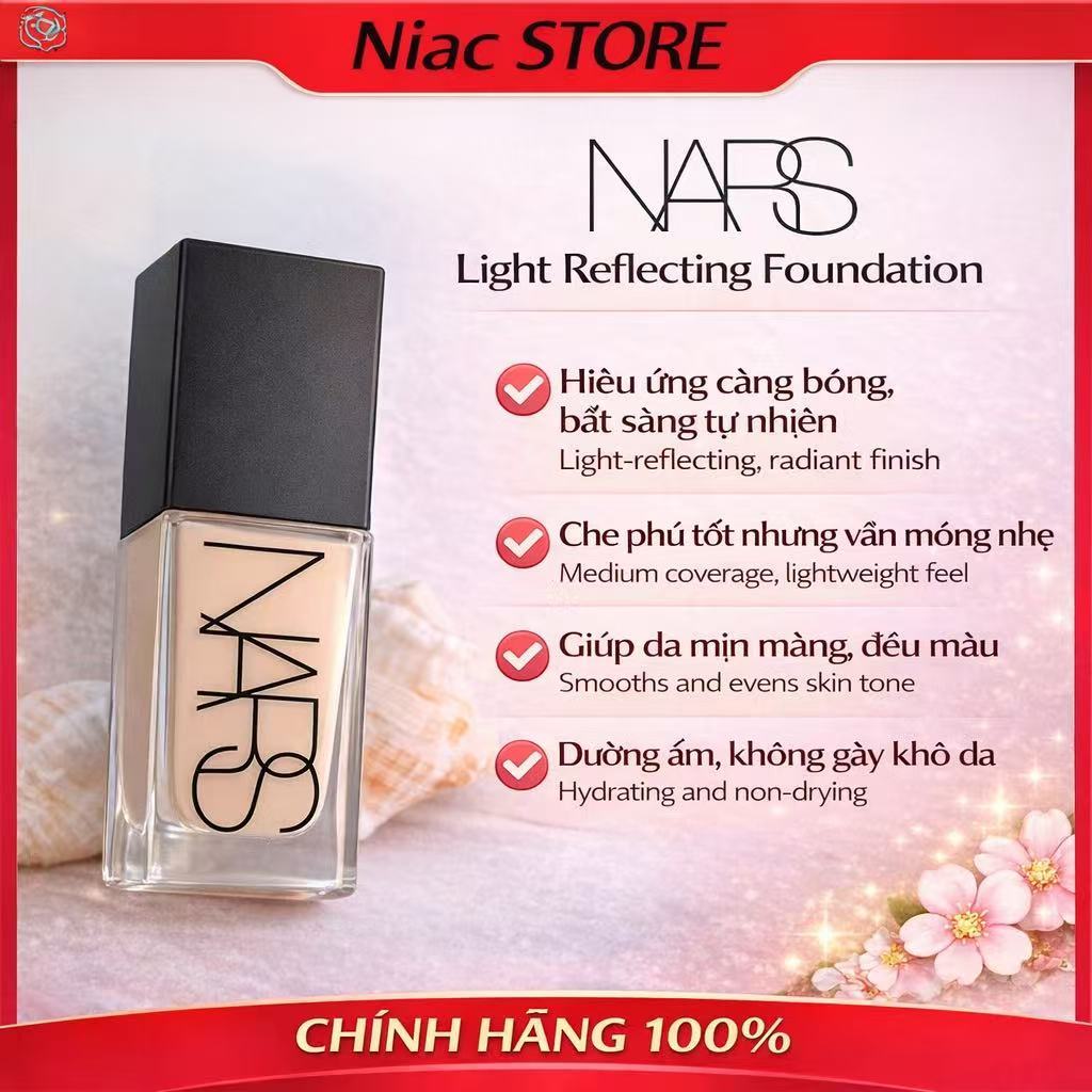 【Chính Hãng】Kem Nền ℕ𝔸ℝ𝕊 𝗟𝗜𝗚𝗛𝗧 𝗥𝗘𝗙𝗟𝗘𝗖𝗧𝗜𝗡𝗚 𝗙𝗢𝗨𝗡𝗗𝗔𝗧𝗜𝗢𝗡 Fullbox/Fullsize| Mịn Nhẹ, Tự Nhiên, Dễ Tán