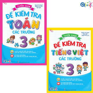 Sách - Tuyển Chọn Đề Kiểm Tra Toán Và Tiếng Việt Lớp 3 Các Trường - Cả năm (2 Cuốn)