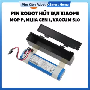 Pin thay thế cho robot hút bụi Xiaomi Mop P, Mijia Gen 2, Vaccum S10