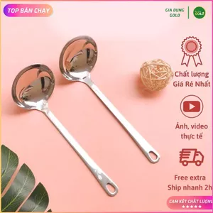 Muôi Canh Muỗng Canh Inox Xịn Dày Đẹp 0702