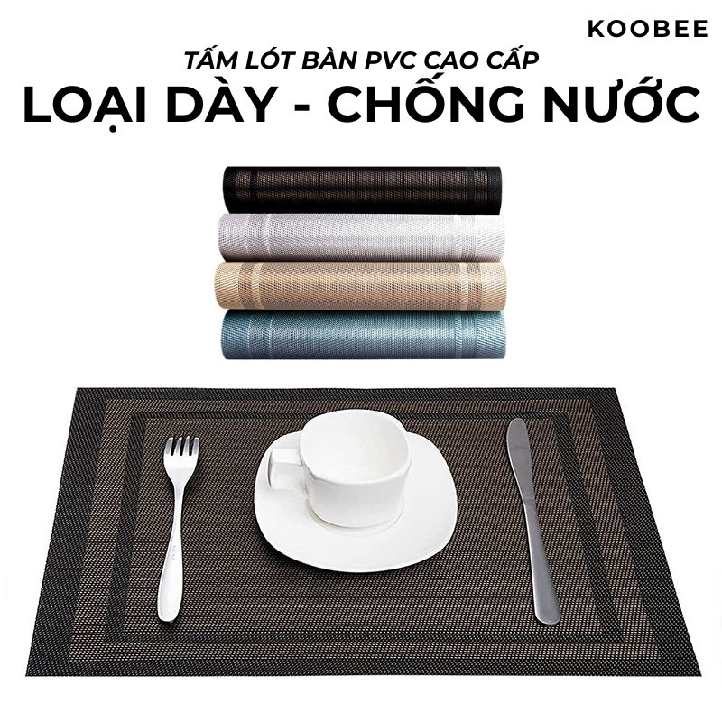 Tấm Trải Bàn Ăn Sợi Dệt PVC Cao Cấp – Chống Thấm Nước, Kháng Dầu Mỡ, Dễ Vệ Sinh, Dùng Nhà Hàng & Gia Đình | 372