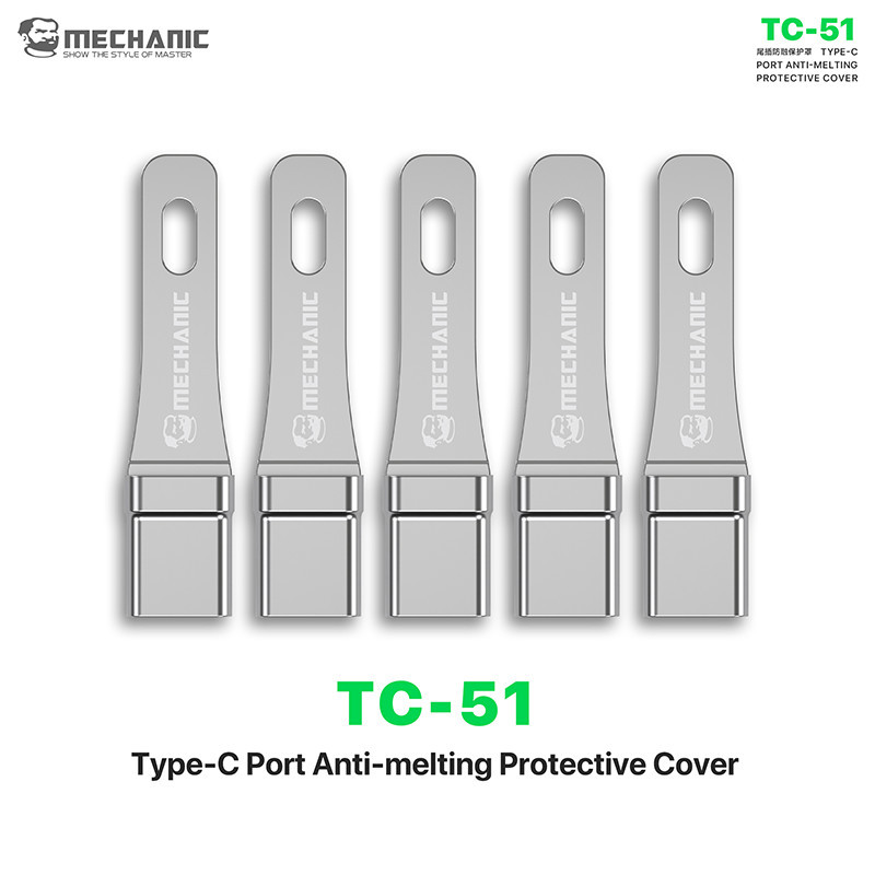 MECHANIC TC-51 Cổng Type-C Vỏ bảo vệ chống tan chảy cho điện thoại di động Đuôi cắm bảo trì Công cụ sửa chữa không lo lắng