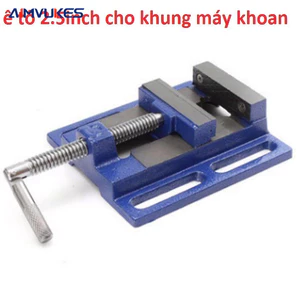 Ê Tô kẹp khung máy khoan 2,5inch hợp kim gang