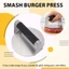 Máy ép bánh mì kẹp thịt bằng thép không gỉ, Máy đập thịt Hamburger cho vỉ nướng, Phụ kiện nướng hoàn hảo cho Smashburgers