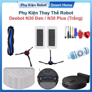 Phụ Kiện Thay Thế Robot Deebot N30 Đen, N30 Plus - Chổi Lăn, Chổi Cạnh, Bộ Lọc, Túi Đựng Bụi & Giẻ Lau