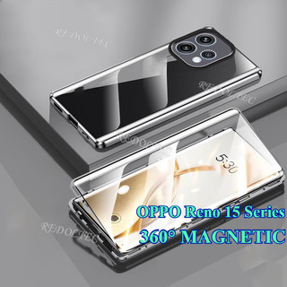 Ốp điện thoại OPPO Reno 15 15Pro 15 Pro Max 5G Bảo vệ toàn bộ ống kính Vỏ kim loại từ tính OPPO Reno 15 Pro Mặt trước hai mặt kính mặt sau Vỏ điện thoại toàn thân có khóa