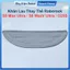 Phụ kiện Thay Thế Roborock S8 Max Ultra, S8 MaxV Ultra, G20S, S8 MaxV Ultra Auto Refill, S8 Max, S8 Pro MaxV