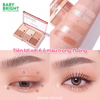 Bảng Phấn Mắt 6 Ô Cả Nhũ Và Lì Baby Bright Eye Palette Giữ Màu Lâu Trôi Cả Ngày 0.7G