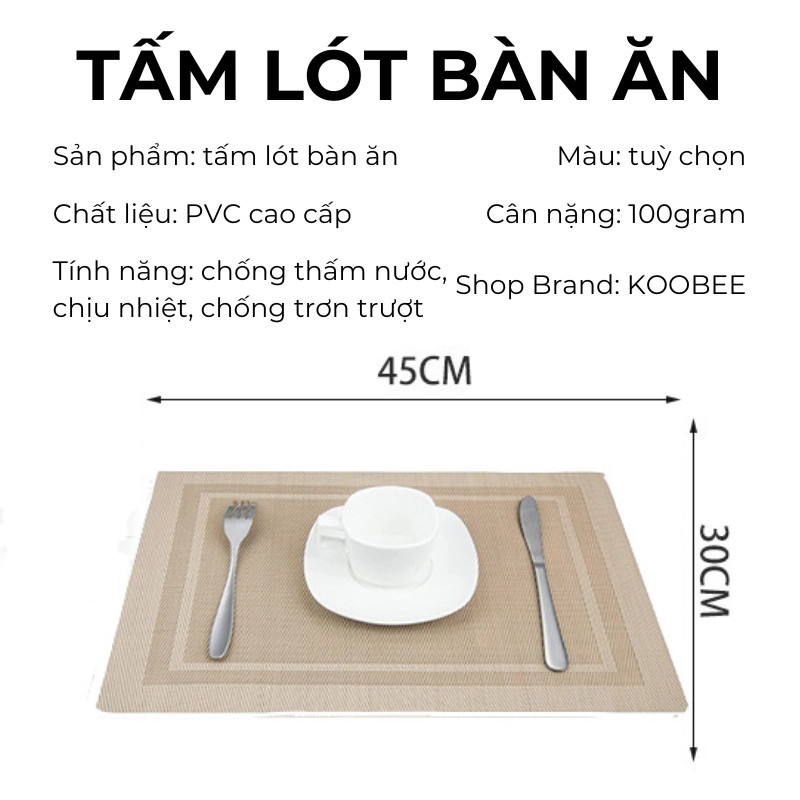 Tấm Trải Bàn Ăn Sợi Dệt PVC Cao Cấp – Chống Thấm Nước, Kháng Dầu Mỡ, Dễ Vệ Sinh, Dùng Nhà Hàng & Gia Đình | 372