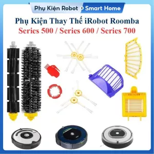 Phụ Kiện Robot Hút Bụi iRobot Roomba Series 500, 600 & 700/ Đôi Chổi Lăn, Chổi Cạnh, Lọc Hepa, Bánh Xe, Tools Vệ Sinh/