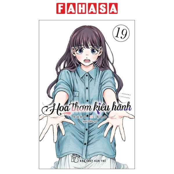 Sách - Hoa Thơm Kiêu Hãnh - Tập 19
