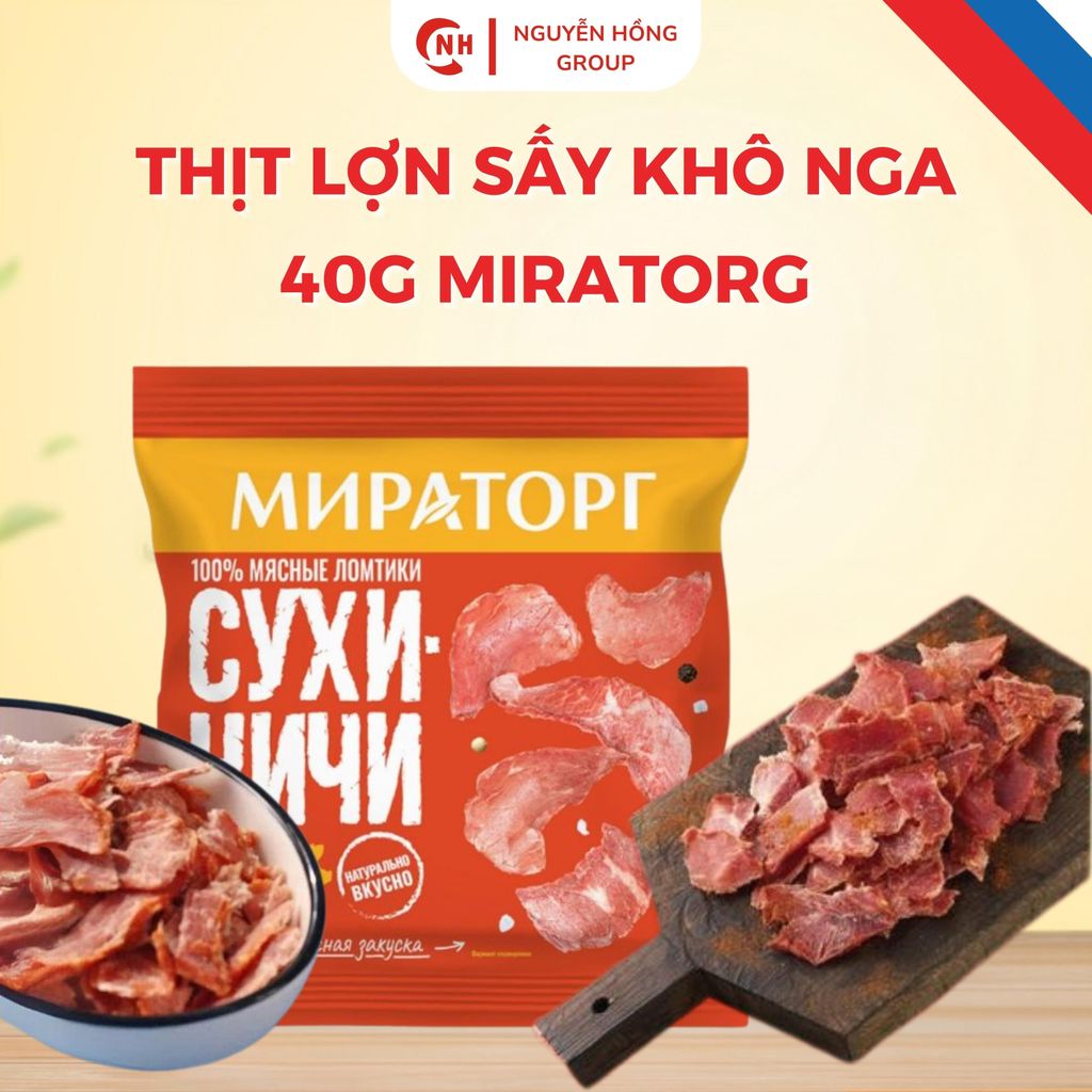 Thịt lợn sấy khô Nga 40g Miratorg - Sản phẩm chất lượng cao