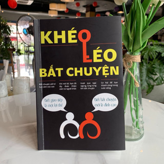 Sách - Dạy bạn 800 cách đối nhân xử thế + Thu phục lòng người + Khéo léo + Biến giao tiếp + Sắc lời đắc thế