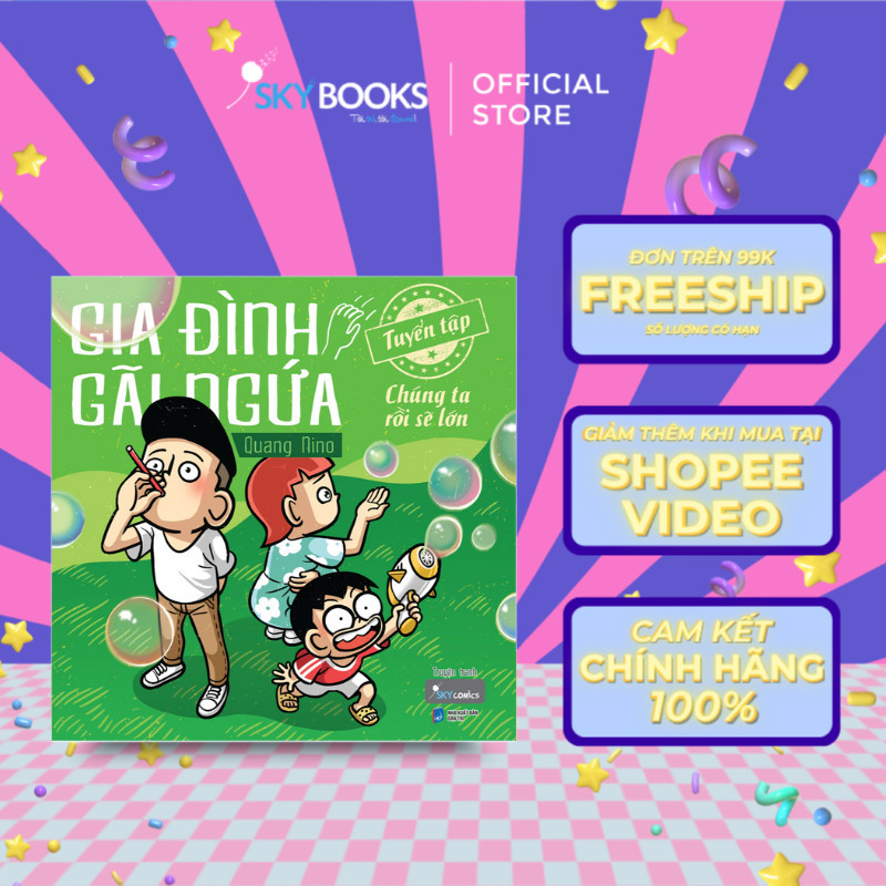 Sách - Gia Đình Gãi Ngứa - Tuyển Tập Chúng Ta Rồi Sẽ Lớn