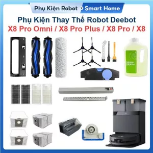 Phụ Kiện Thay Thế Robot Deebot X8 Pro Omni, X8 Pro Plus, X8 Pro, X8/ Chổi lăn, Chổi cạnh, Bộ Lọc Hepa, Chổi Lau, Túi Bụi
