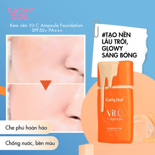 Kem Nền Chống Nắng Cathy Doll Giúp Sáng Da Mờ Thâm, Độ Che Phủ Tốt Vit C Ampoule Foundation Spf50+ Pa+++ 30g