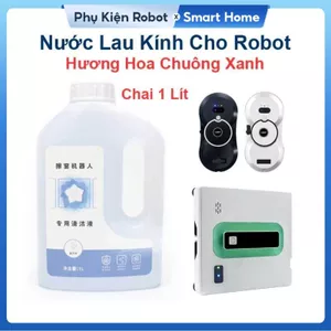 Nước Tẩy Rửa Đặc Biệt Dành Cho Robot Lau Kính Cửa Sổ Chai 1 Lít Mùi Hương Hoa Chuông Xanh Tự Nhiên